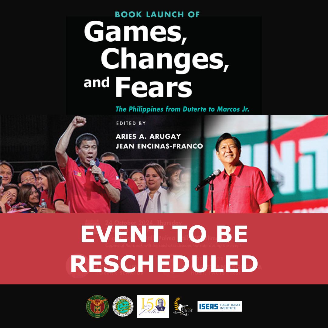 The Book Launch of Games, Changes, and Fears: The Philippines from Duterte to Marcos Jr.